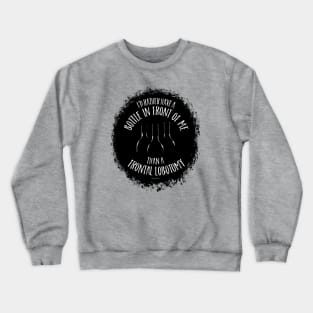 Frontal Lobotomy Crewneck Sweatshirt